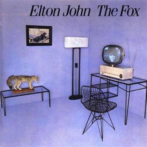 elton john the fox songs